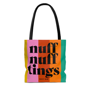 Nuff Tings Tote Bag