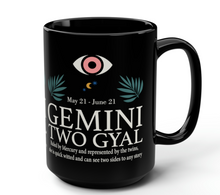 Load image into Gallery viewer, Gemini Gyal Mug